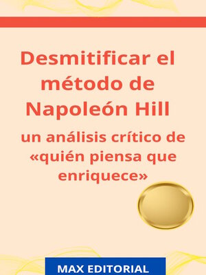 cover image of Desmitificar el método de Napoleón Hill